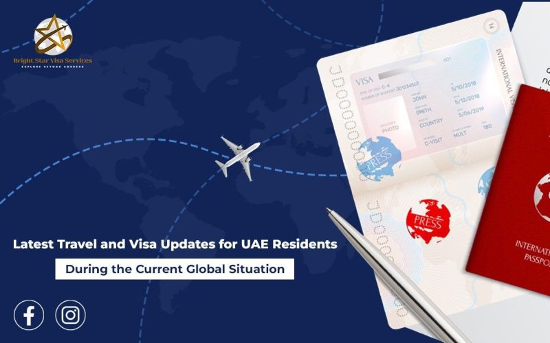 Travel and Visa Updates for UAE Residents